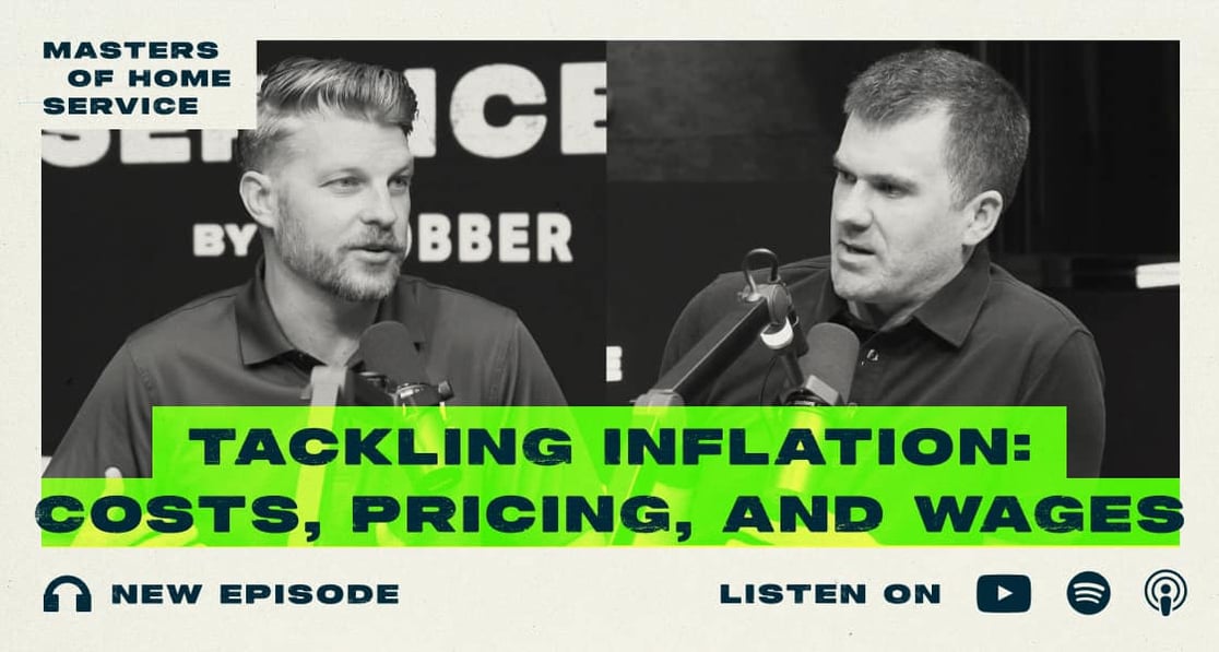 Masters of Home Service: Tackling Inflation: Costs, Pricing, and Wages. New Episode. 